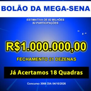 Bolão Mega-Sena 3066 82 MILHÕES (CONTINUAÇÃO).