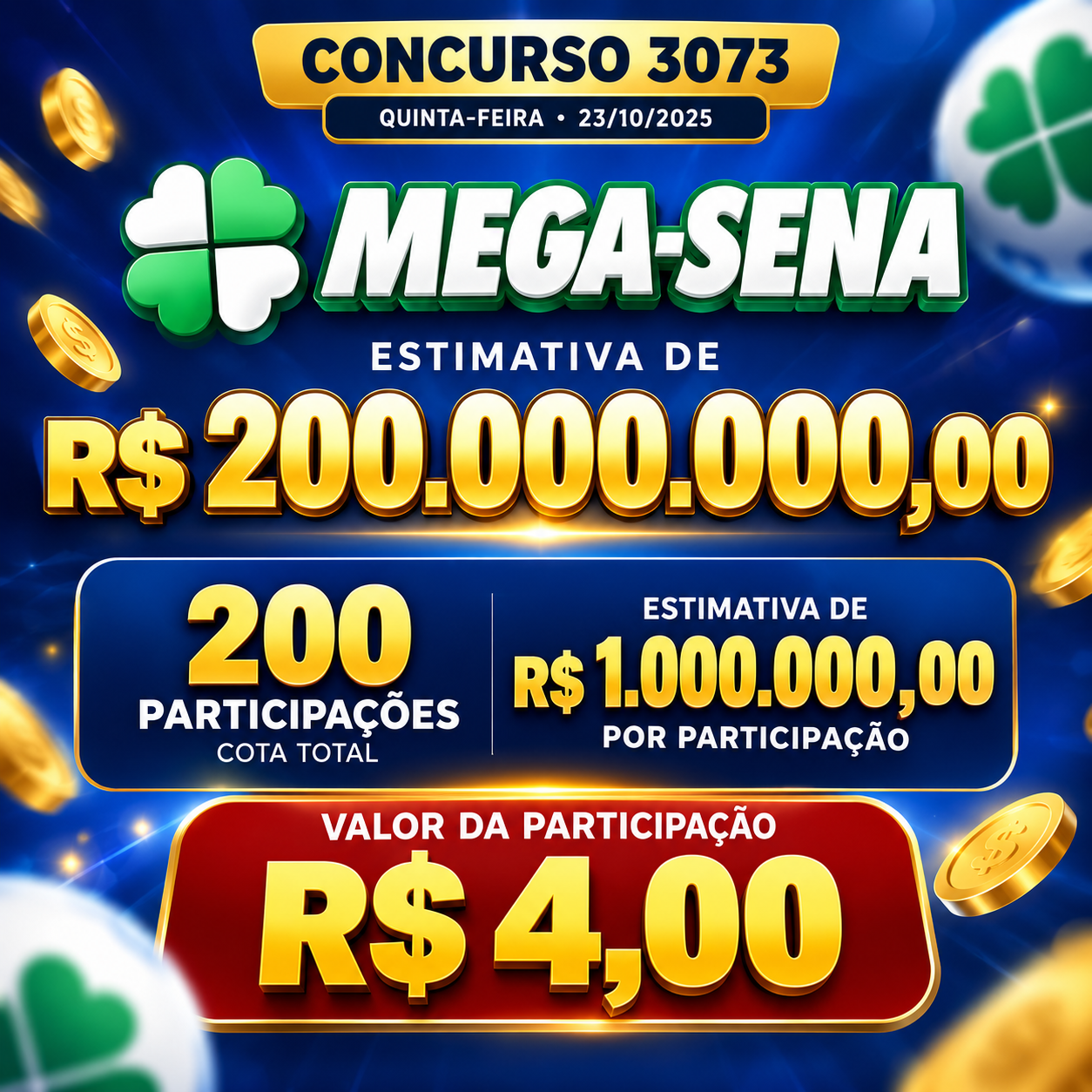 Bolão Mega-Sena 3073 200 MILHÕES